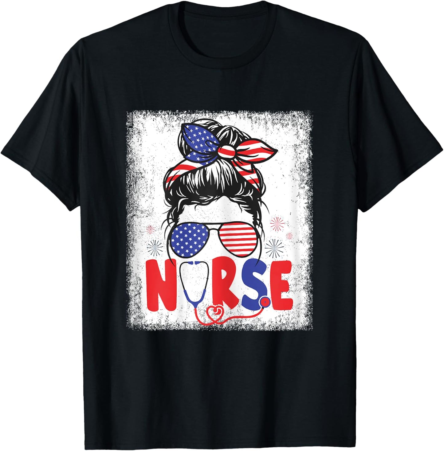 Patriotic Nurse Messy Bun 4th Of July American Flag Nurses T-Shirt - T-Shirt | Black