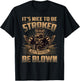 It's Nice To Be Stroked But I'd Rather Be Blown - Mechanic T-Shirt - T-Shirt | Black