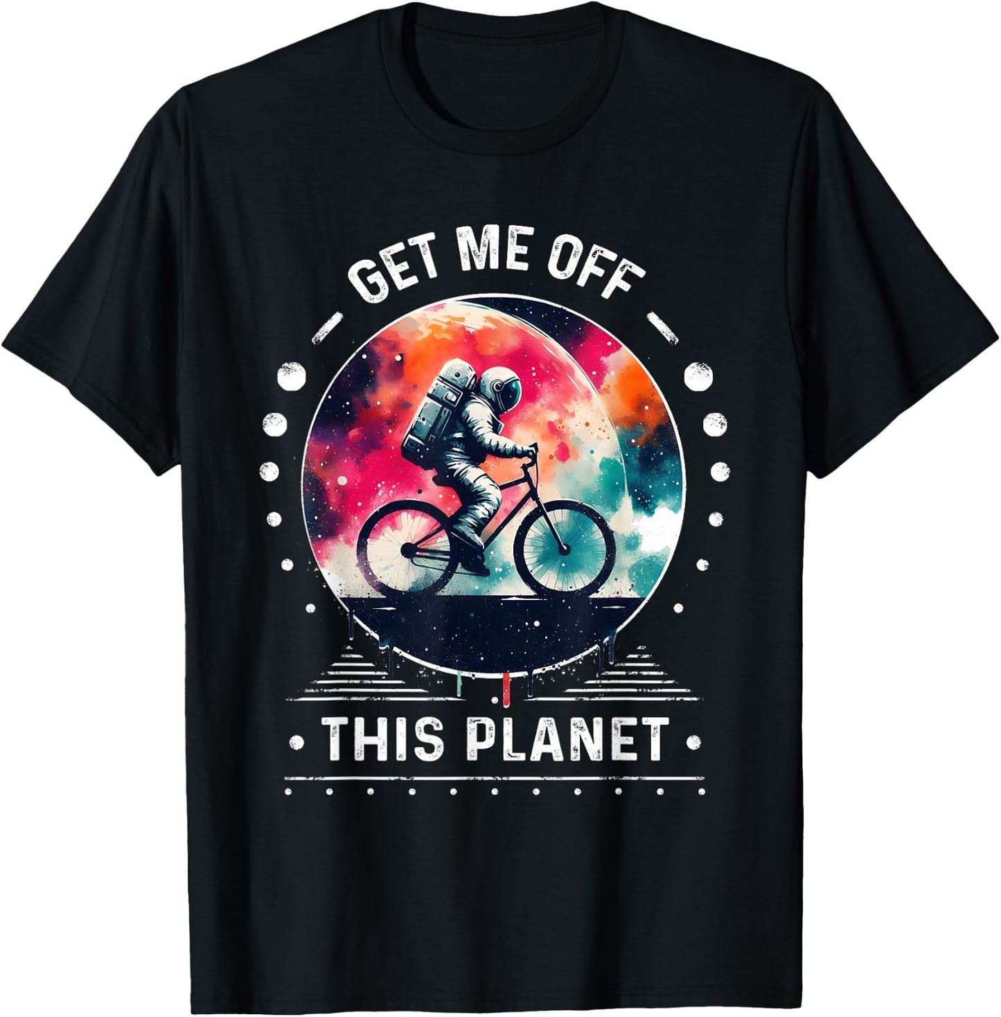 Astronaut in Space Get Me Off This Planet Sarcastic Rizz Art T-Shirt - T-Shirt | Black