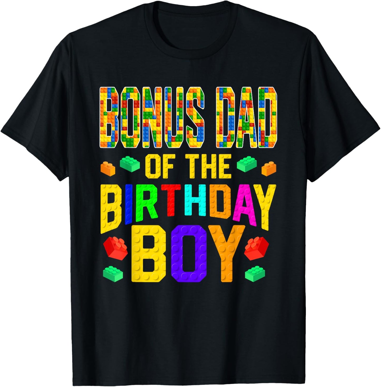 Bonus Dad of The Birthday Boy Master Builder Building Blocks T-Shirt - T-Shirt | Black