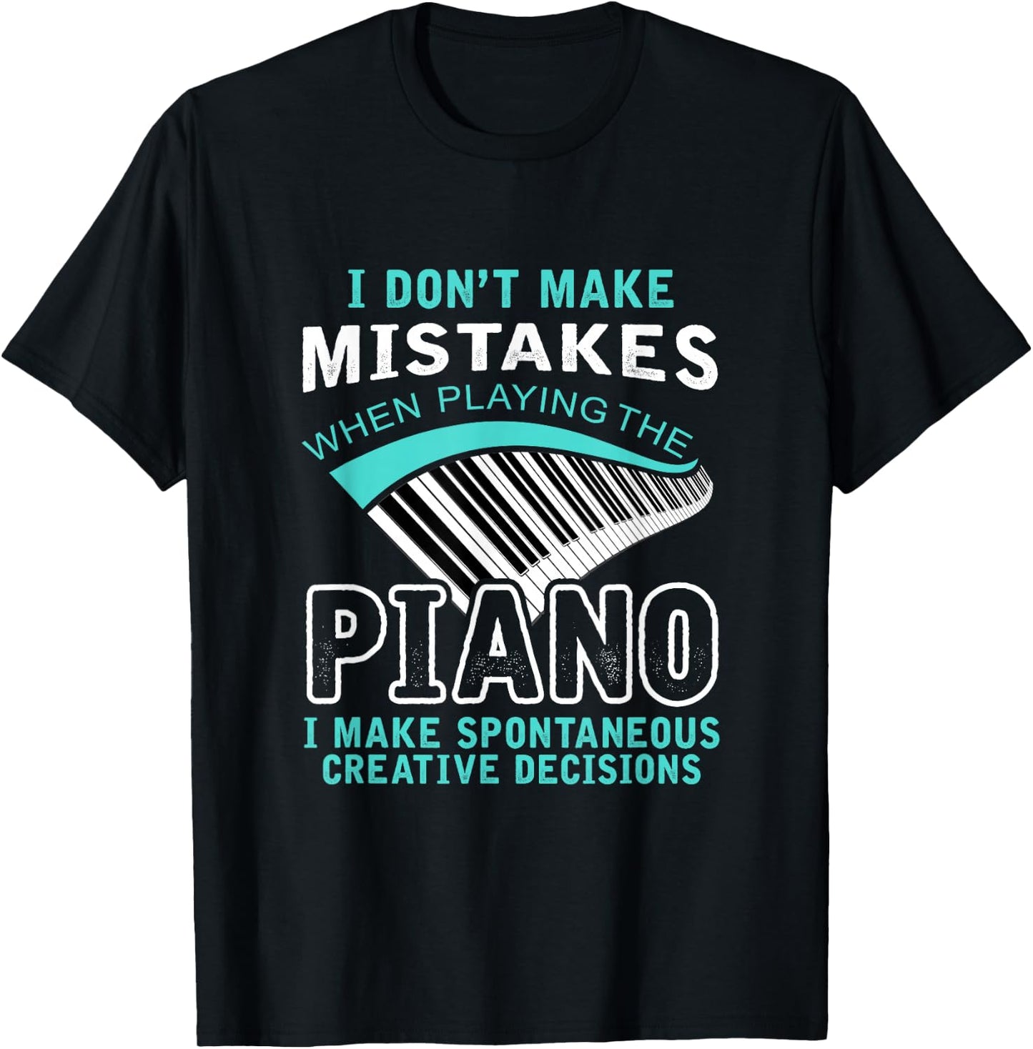 Gift for Pianists Musicians Piano T-Shirt - T-Shirt | Black