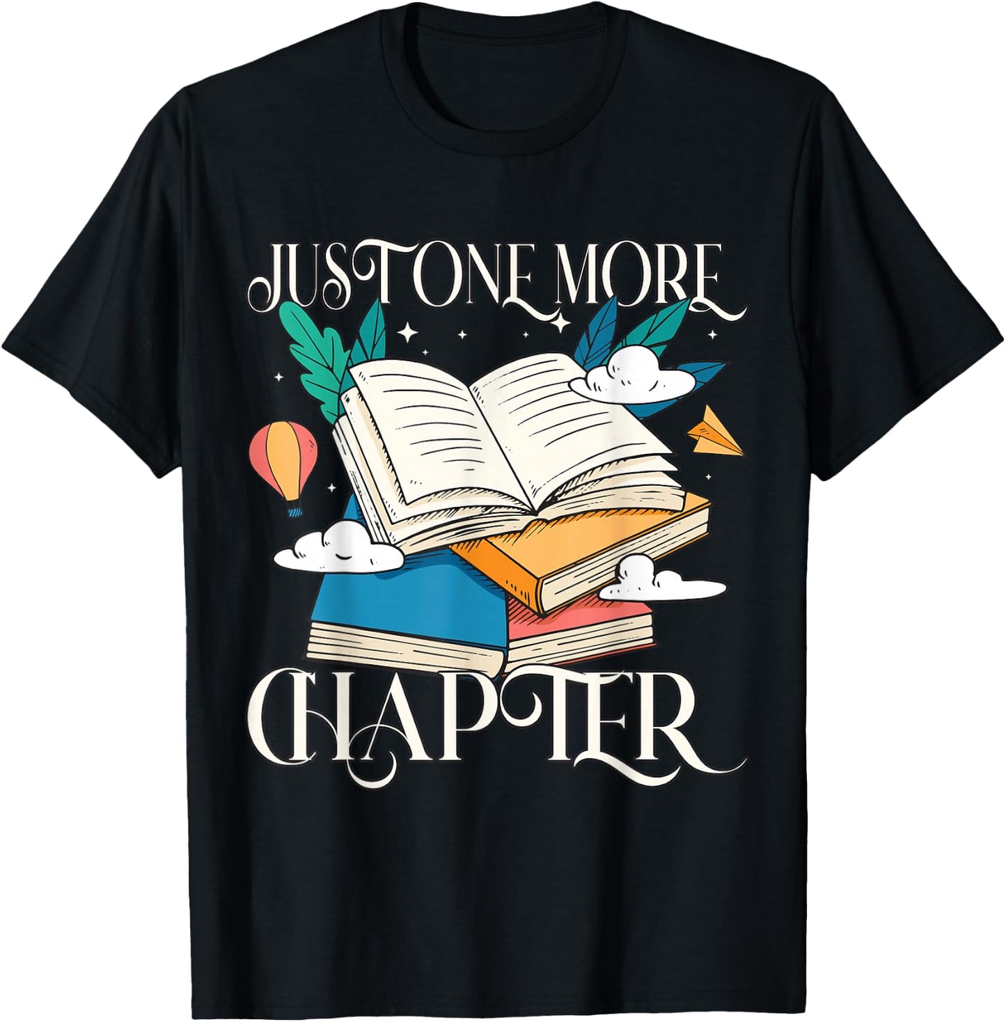 Just one more Chapter T-Shirt - T-Shirt | Black