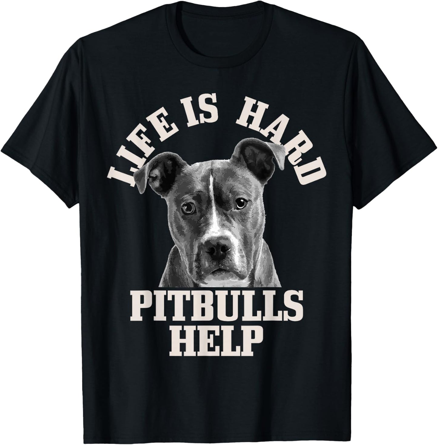 Pitbull Mom Dad Life Is Hard Pitbulls Help Cute Funny Dog T-Shirt - T-Shirt | Black