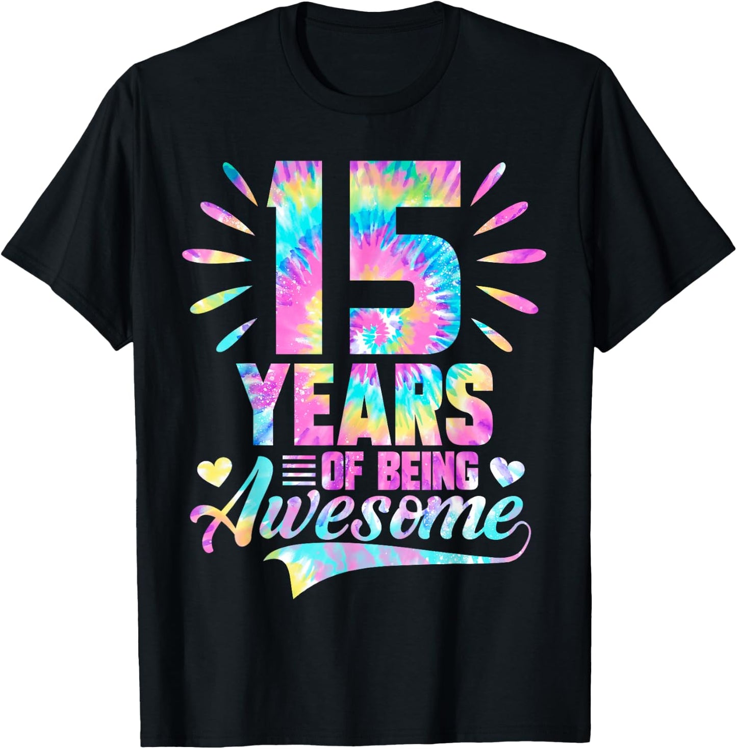 15th Birthday Gift Tie-Dye 15 Year Of Being Awesome T-Shirt - T-Shirt | Black