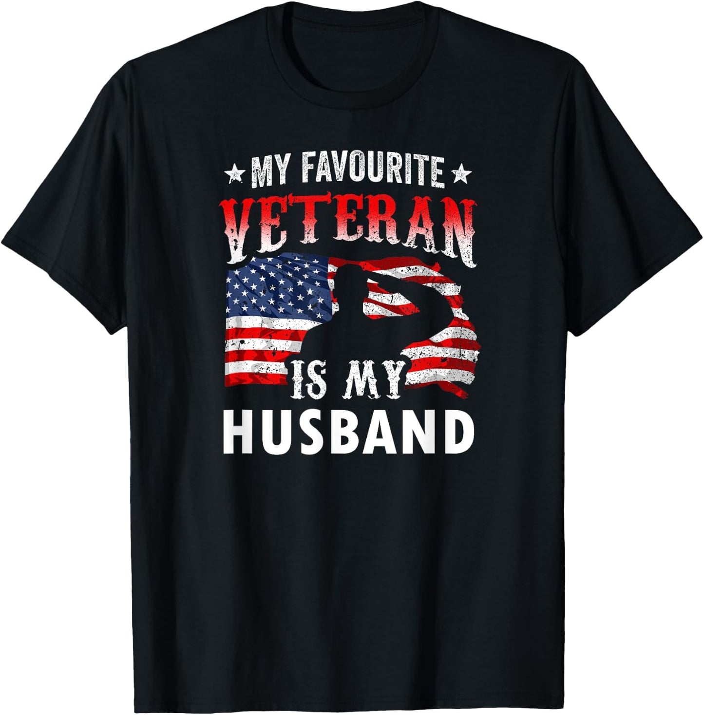My Favorite Veteran Is My Husband Veteran's Day Veterans T-Shirt - T-Shirt | Black