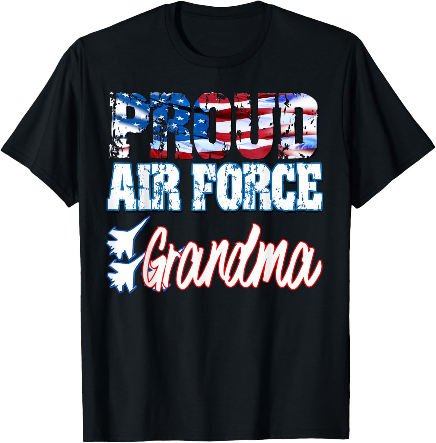 Proud Air Force for Grandma USA Grandparents Day Women T-Shirt - T-Shirt | Black