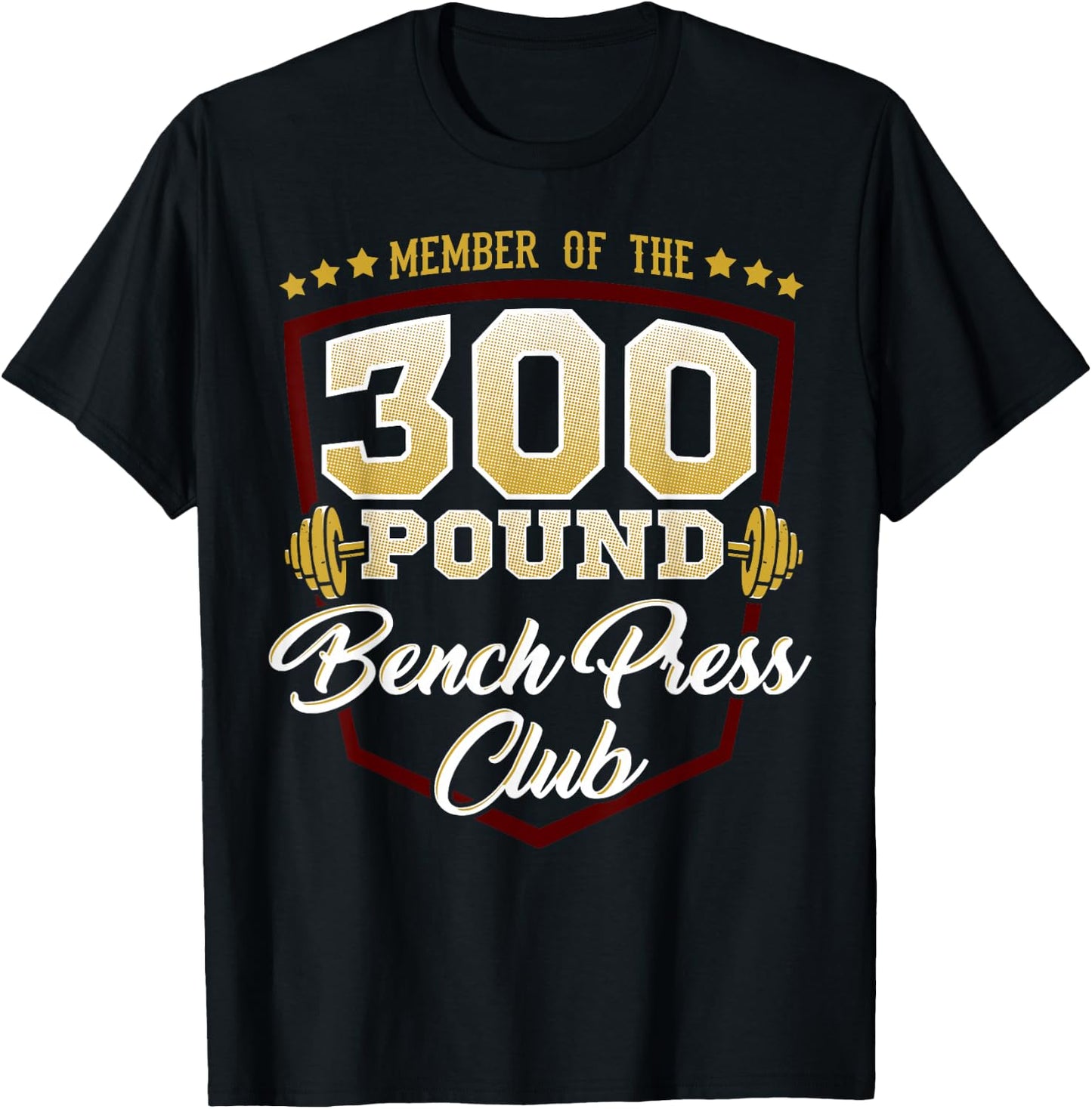 300 Pound Bench Press Club Gym T-Shirt - T-Shirt | Black