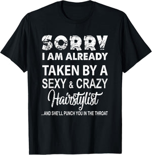 Hair Stylist Hair Dresser Barber Sexy Crazy Saying Gift T-Shirt - T-Shirt | Black