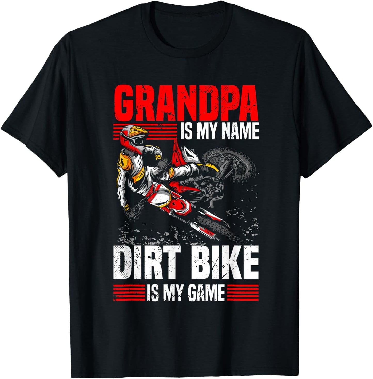 Motocross Grandpa Is My Name Dirt Bike Is My Game I Dirtbike T-Shirt - T-Shirt | Black