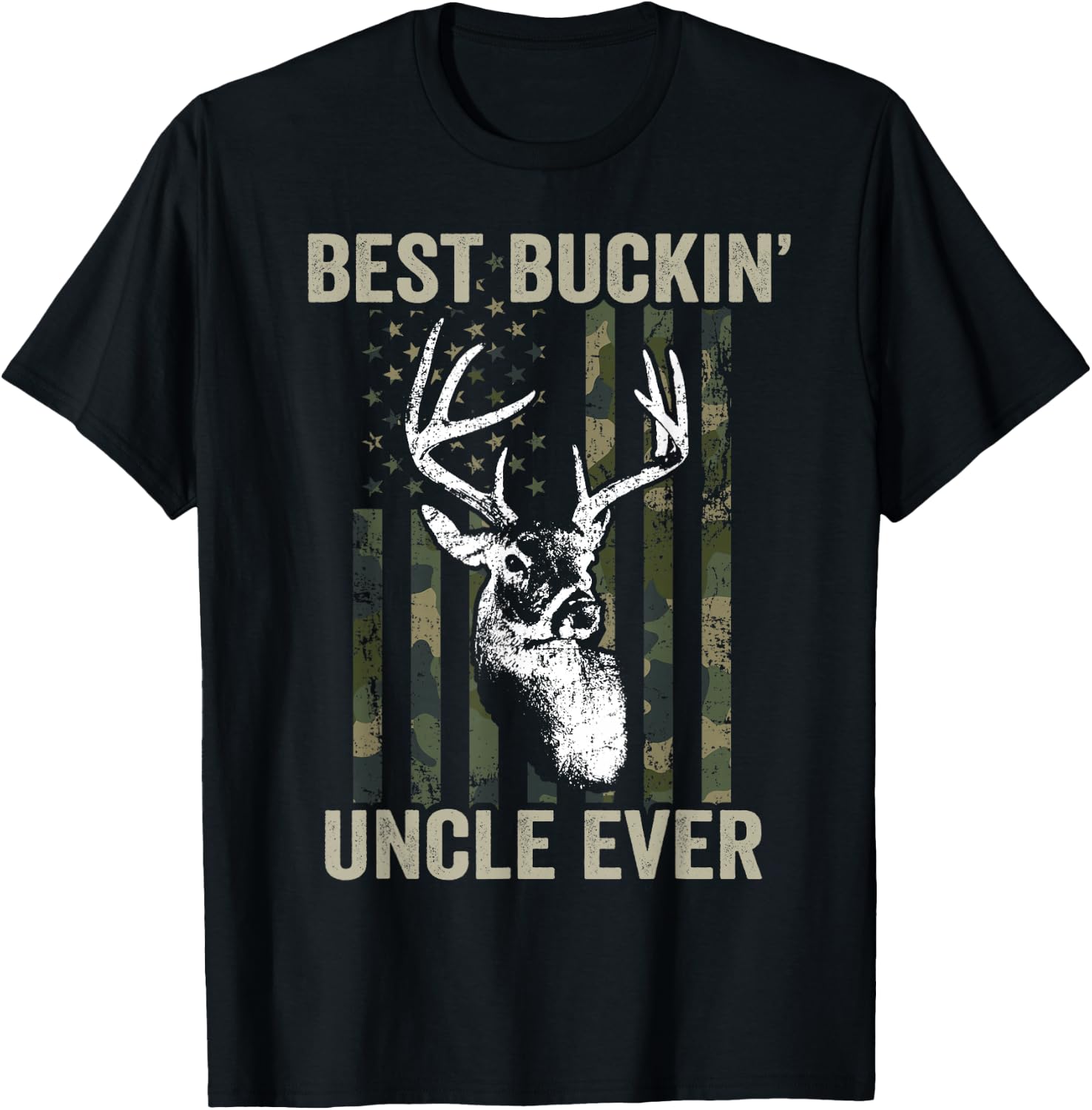Best Buckin Uncle Ever - Funny Whitetail Buck Deer Hunting T-Shirt - T-Shirt | Black