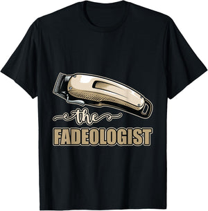 The Fadeologist Funny Barber Hairstyling Hairdresser T-Shirt - T-Shirt | Black