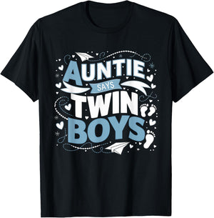 Auntie Says Twin Boys gender reveal T-Shirt - T-Shirt | Black