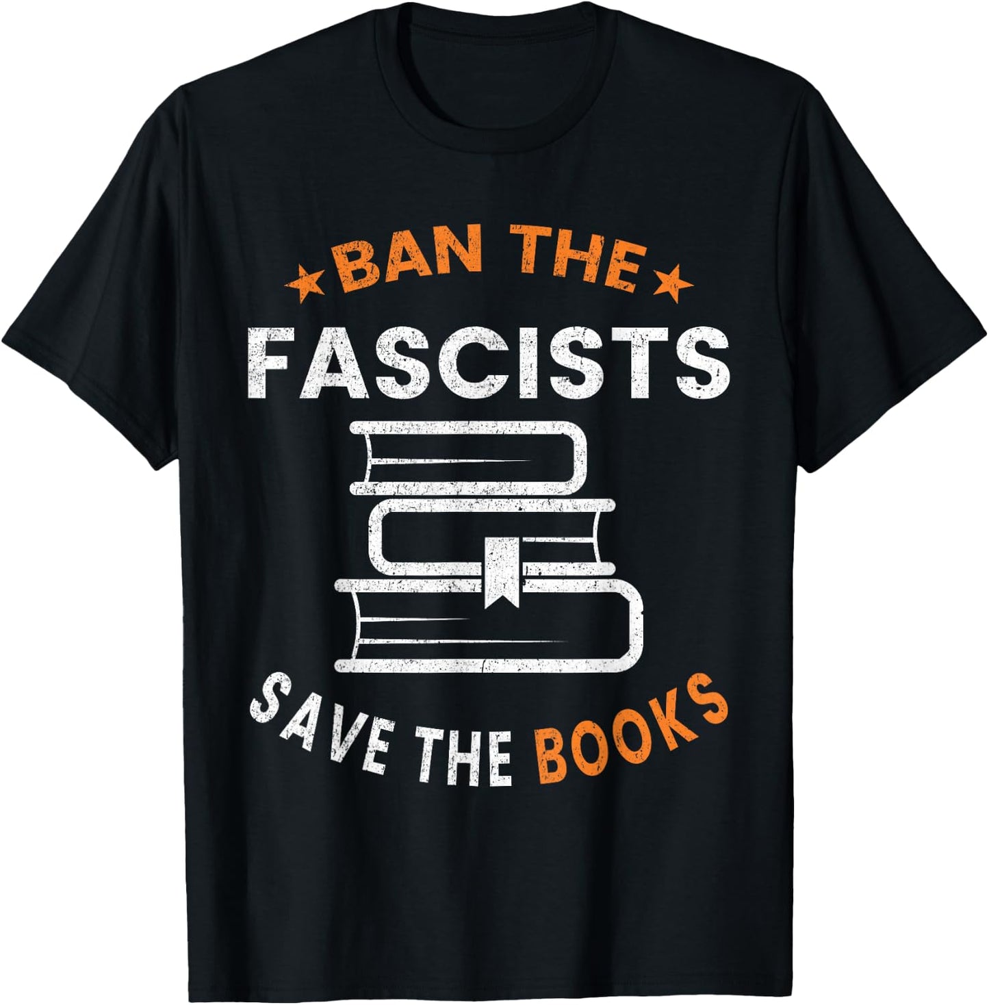 Ban The Fascists Save The Books Funny Book Lover Worm Nerd T-Shirt - T-Shirt | Black