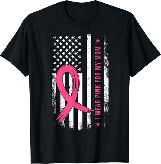 I Wear Pink For My Mom T-Shirt - T-Shirt | Black