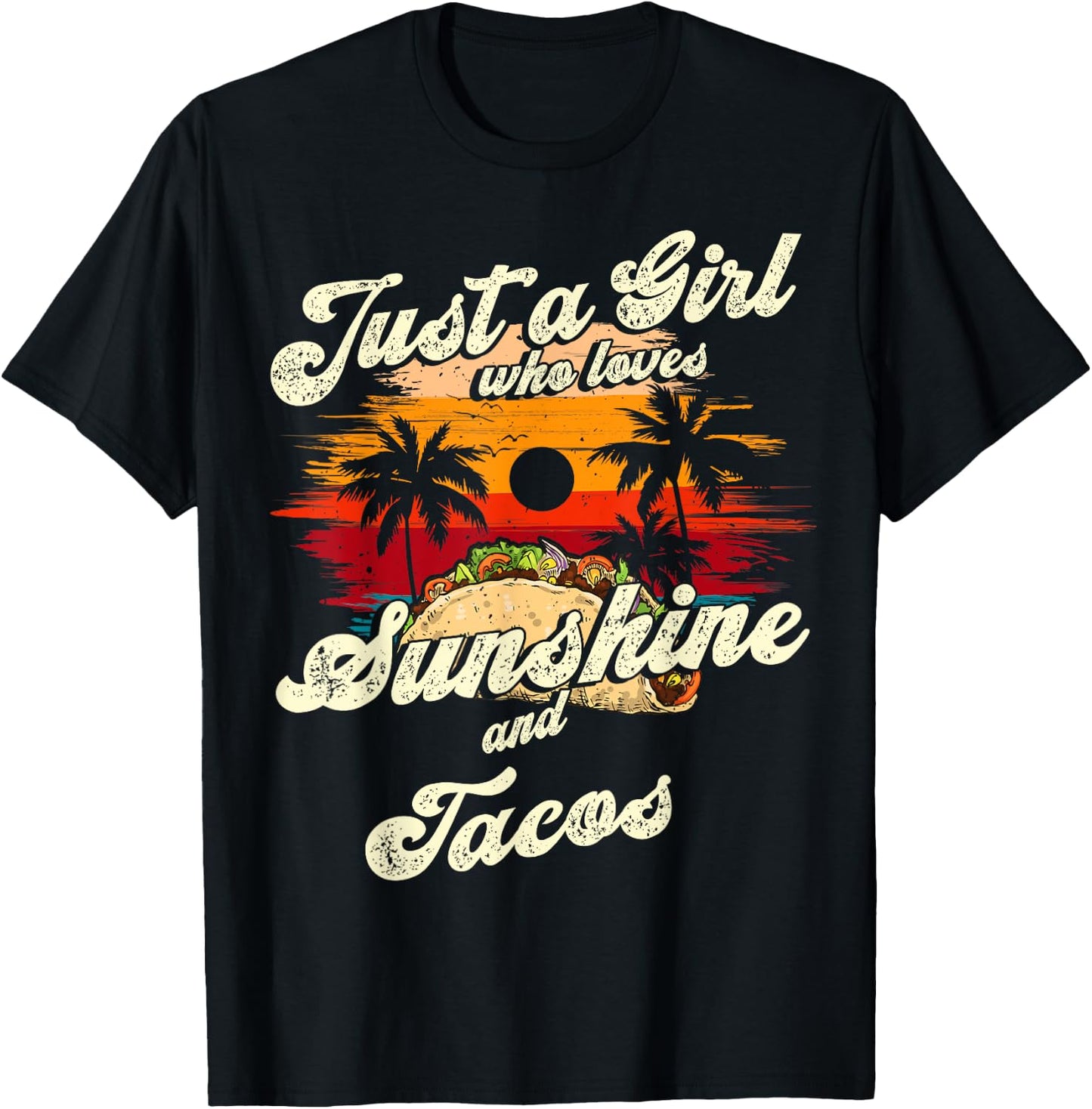 Just a Girl who loves Sunshine and Tacos Sun palm summer T-Shirt - T-Shirt | Black