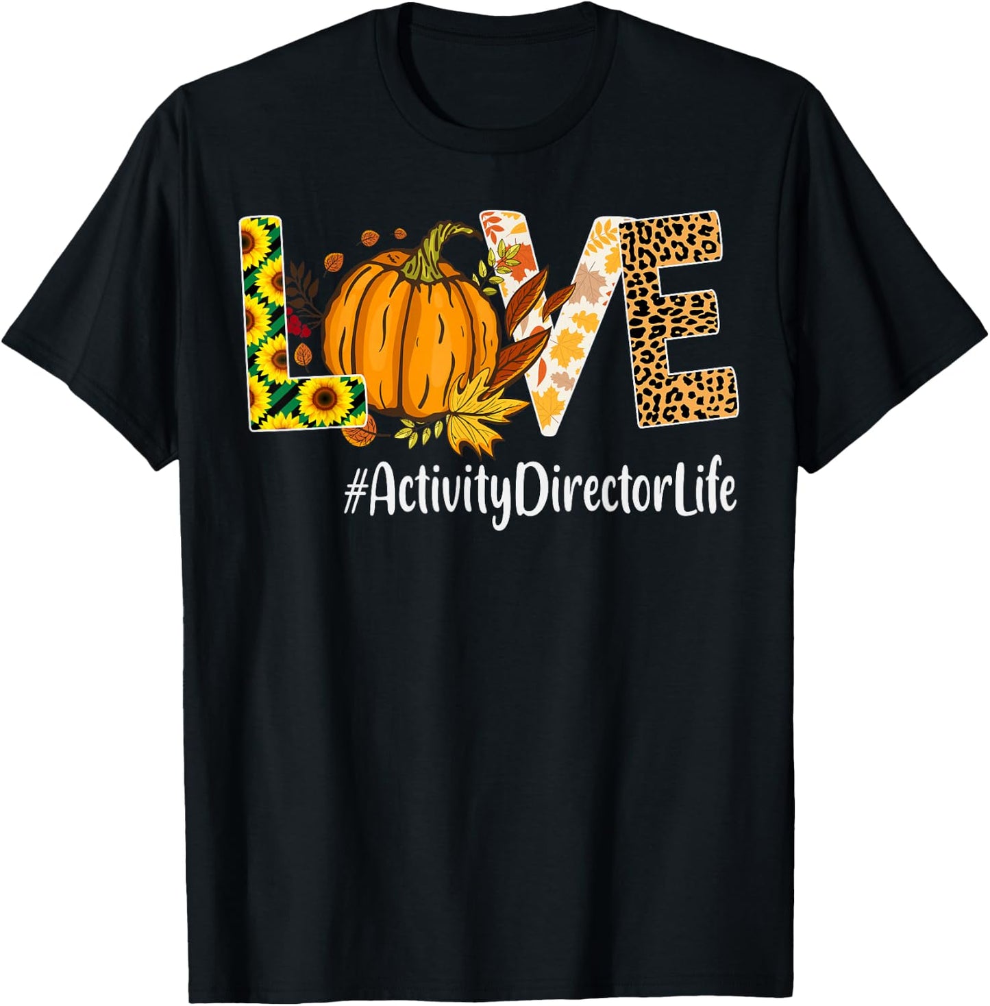 Activity Director Love Fall Pumpkin leopard Halloween Autumn T-Shirt - T-Shirt | Black