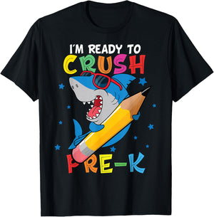 I'm Ready To Crush pre-k Shark Back to School for boy T-Shirt - T-Shirt | Black