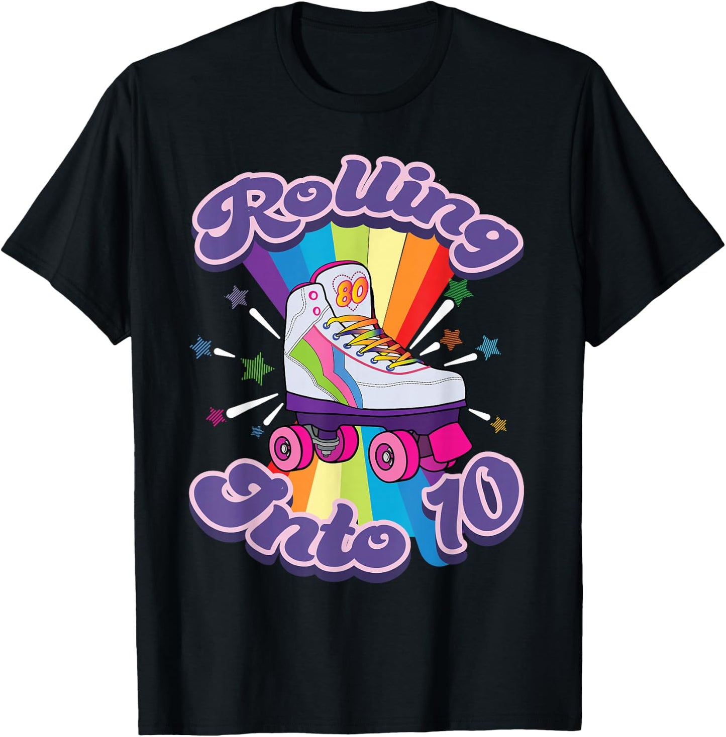Roller Skating 10 Year Old 10th Birthday Girl Skate 80s Gift T-Shirt - T-Shirt | Black