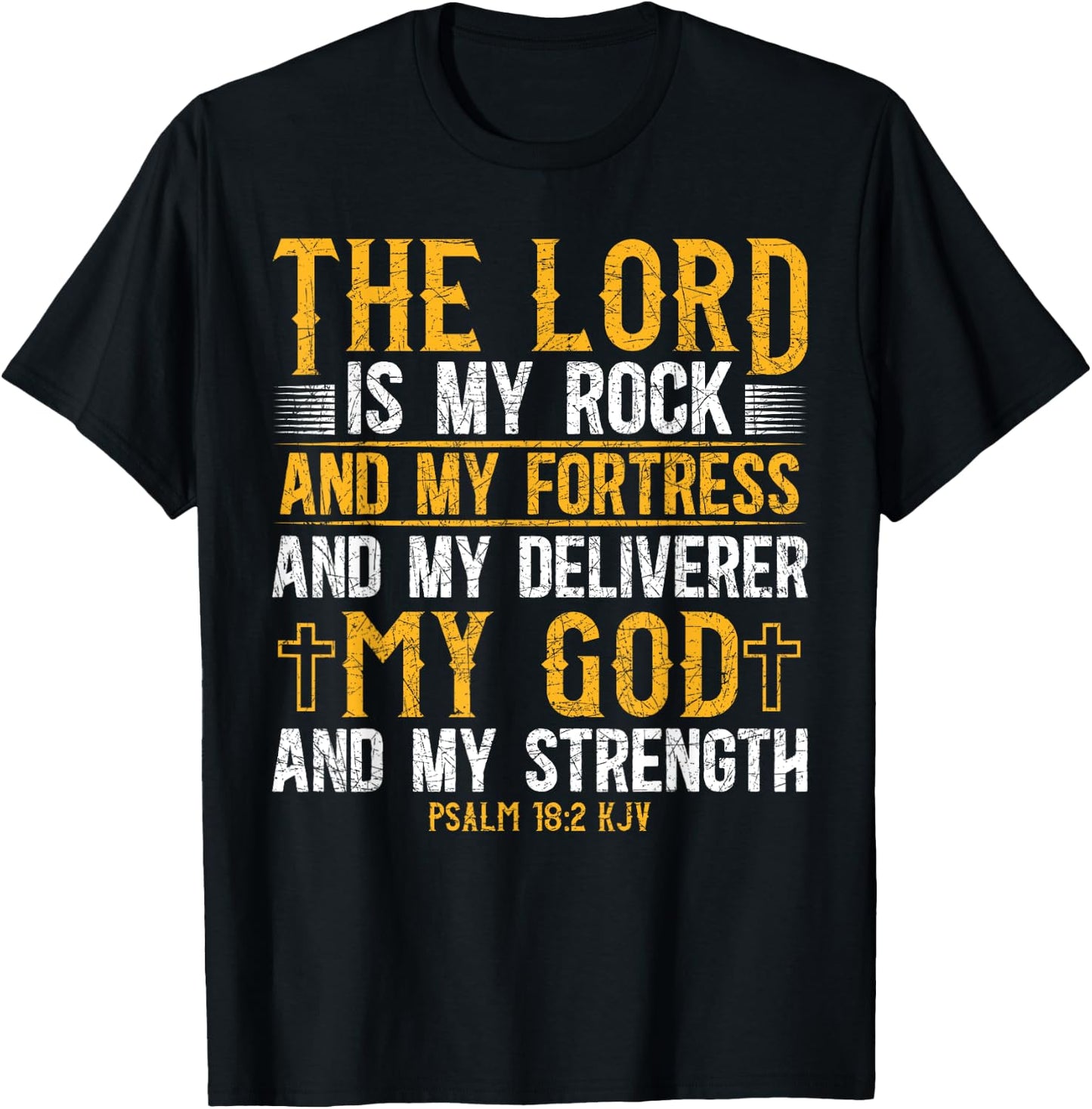 The Lord Is My Rock And My Fortress And My Deliverer Jesus T-Shirt - T-Shirt | Black
