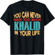 Funny Khalid Personalized First Name Joke Item T-Shirt - T-Shirt | Black
