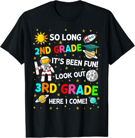 So long 2nd grade its been fun space 2nd grade graduation T-Shirt - T-Shirt | Black