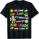 So long 2nd grade its been fun space 2nd grade graduation T-Shirt - T-Shirt | Black