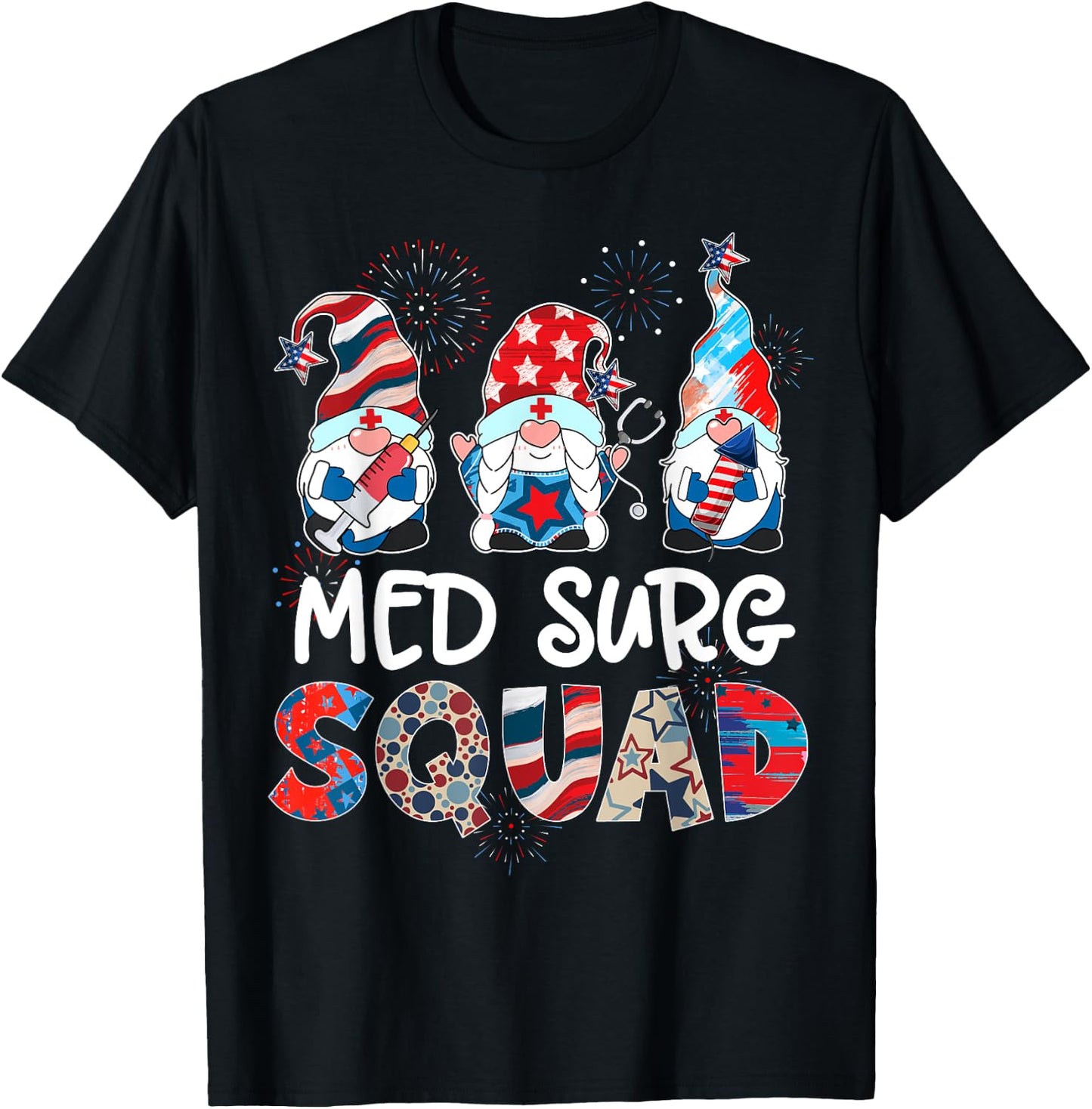 Med Surg Squad Gnomes 4th Of July Pride Nurse Stethoscope T-Shirt - T-Shirt | Black