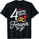 4 Years Down Forever to Go Together 4th Wedding Anniversary T-Shirt - T-Shirt | Black
