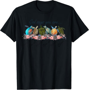 Sea Turtles God Says You Are Unique Special Lovely Precious T-Shirt - T-Shirt | Black