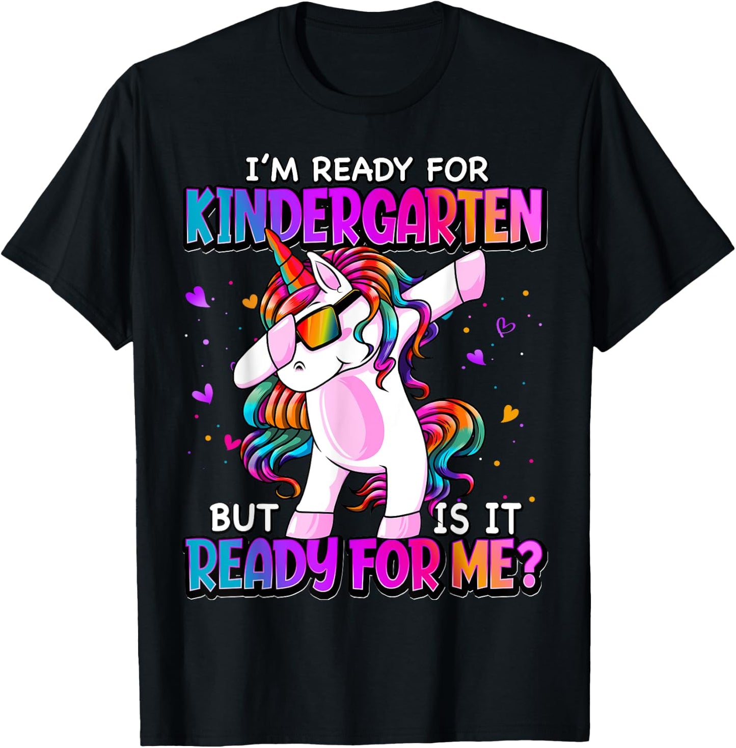 I'm Ready For Kindergarten Back To School Kindergarten Girls T-Shirt - T-Shirt | Black