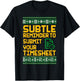 Subtle Reminder to Submit Your Timesheet Ugly Christmas T-Shirt - T-Shirt | Black