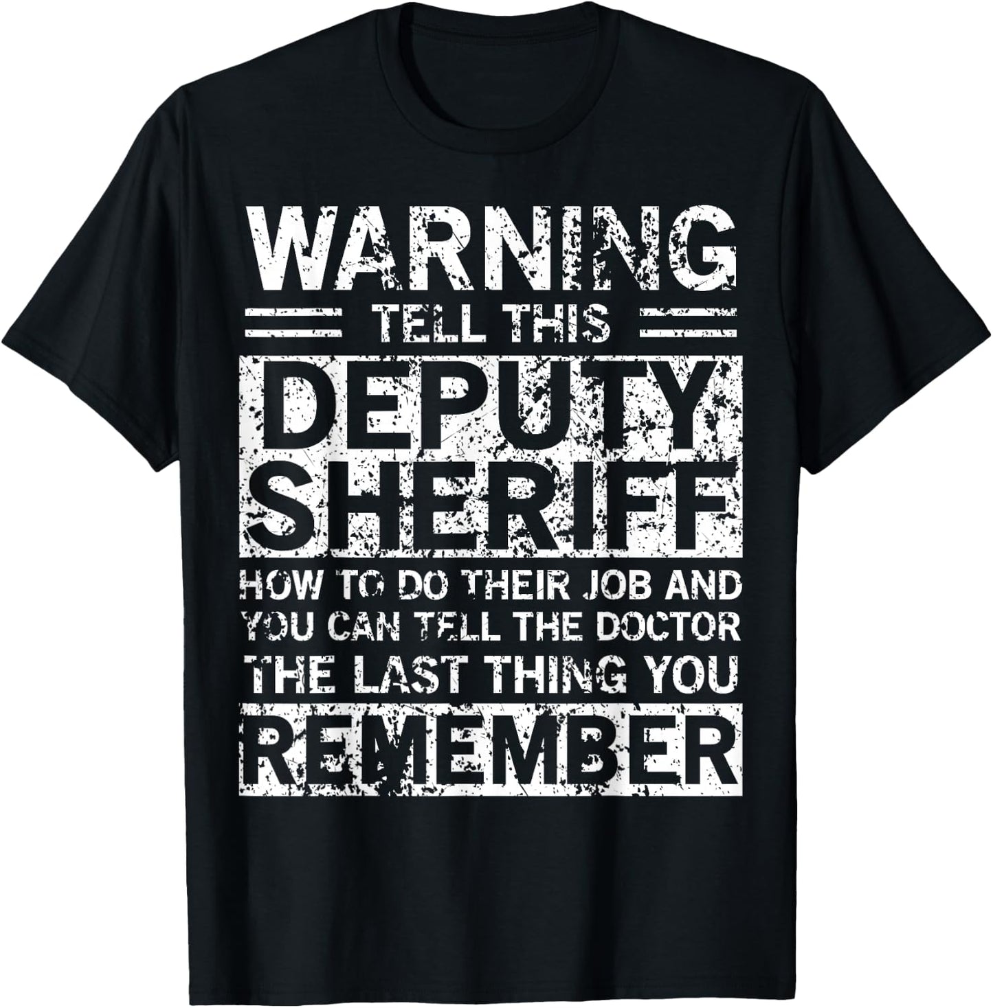 Deputy Sheriff Apparel - Funny Best Sheriffs Design T-Shirt - T-Shirt | Black