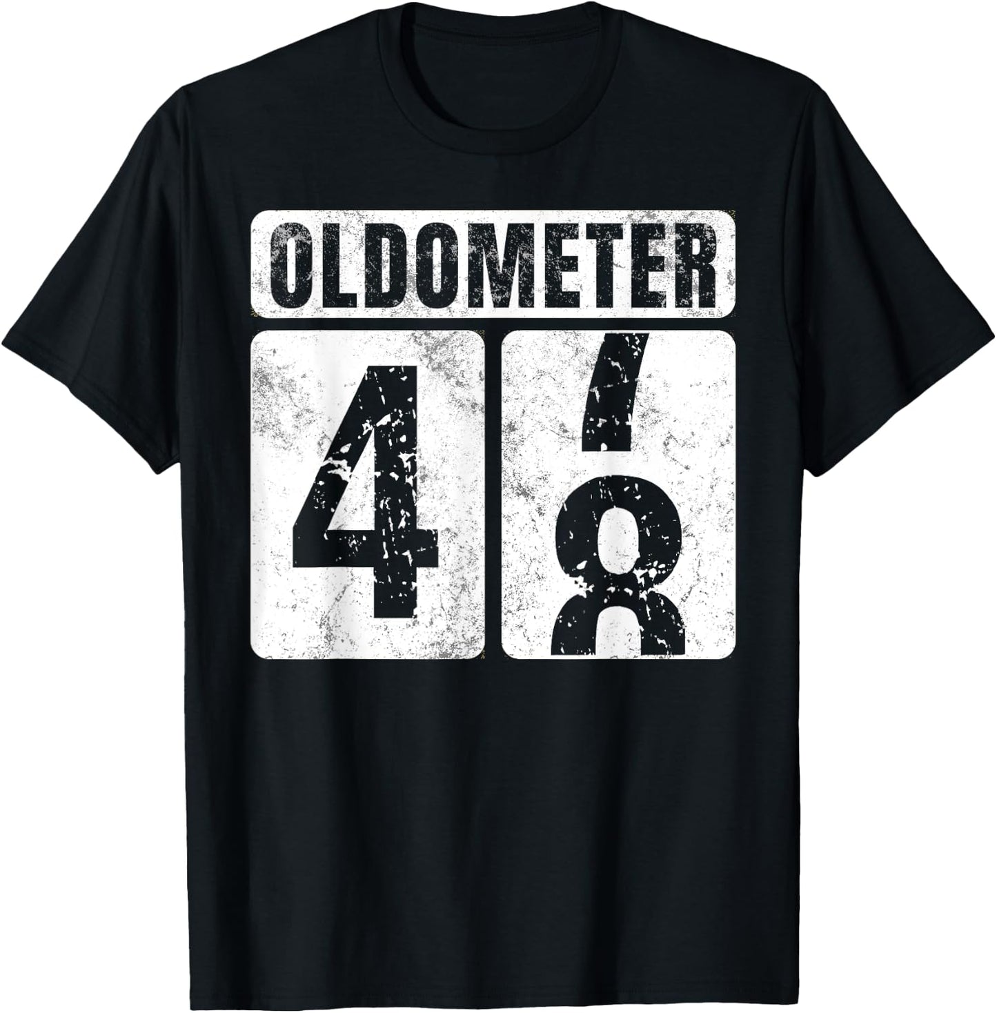 Oldometer 48 Shirt Vintage Funny 48th Birthday Gift T-Shirt - T-Shirt | Black