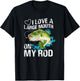 Funny Fishing Shirt. I Love a Large Mouth on My Rod. T-Shirt - T-Shirt | Black