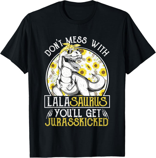 Lala Saurus Jurasskicked Sunflower T Shirt, Grandma T Rex T-Shirt - T-Shirt | Black