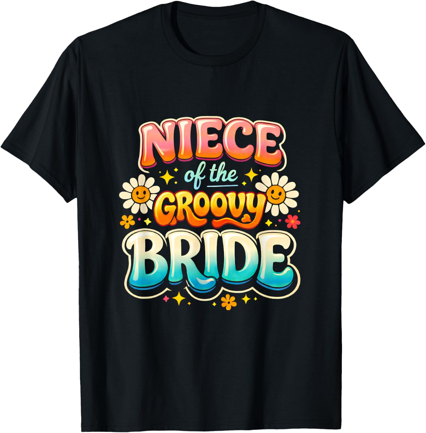Niece of The Groovy Bride Wedding Party Family Matching T-Shirt - T-Shirt | Black