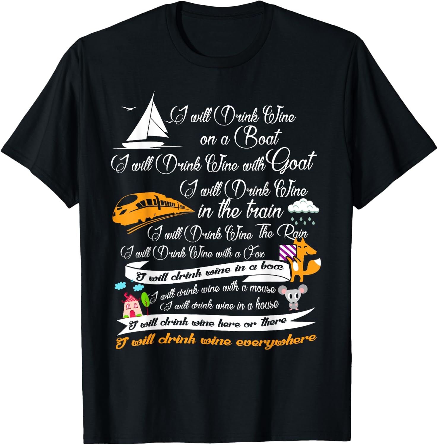 I Will Drink Wine on a Boat I Will Drink Wine Gift Shirt T-Shirt - T-Shirt | Black
