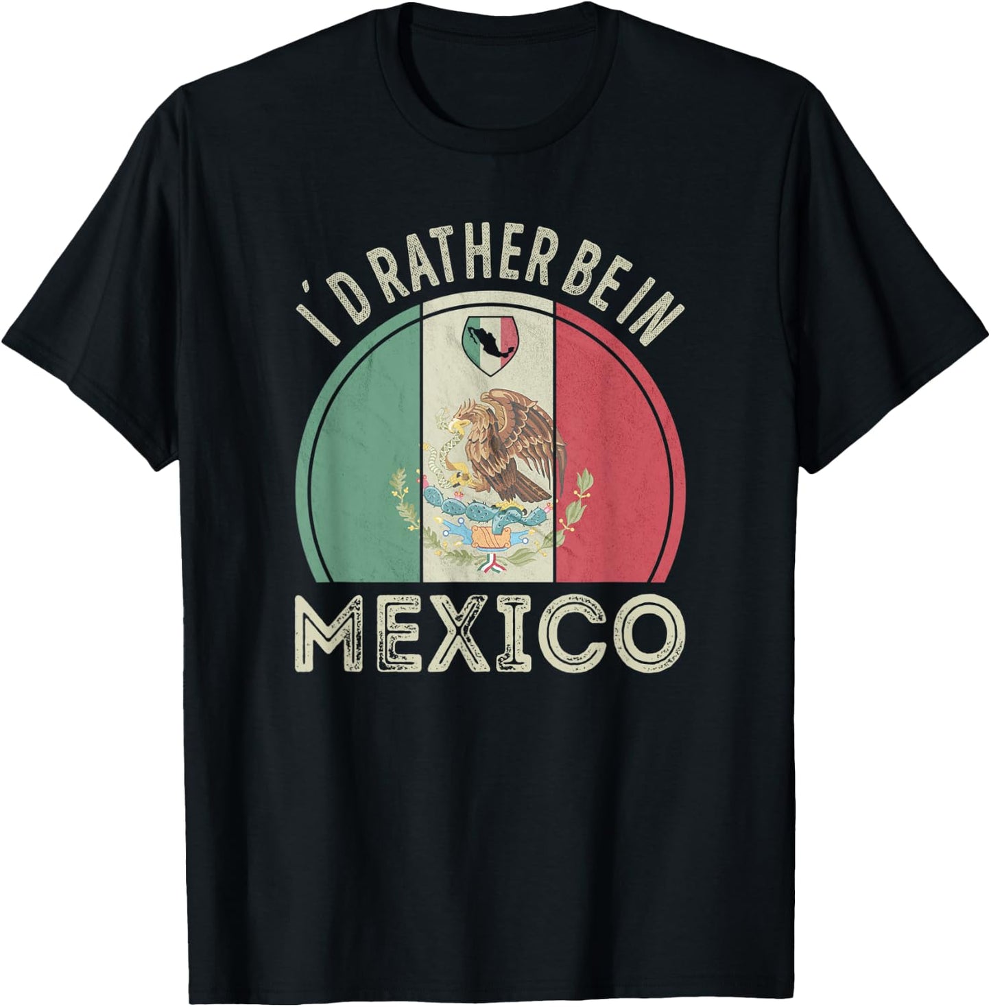 Id rather be in Mexico T-Shirt - T-Shirt | Black