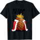 Steak King | Grill Steak Meat Lover Shirt | Cute Steak T-Shirt - T-Shirt | Black
