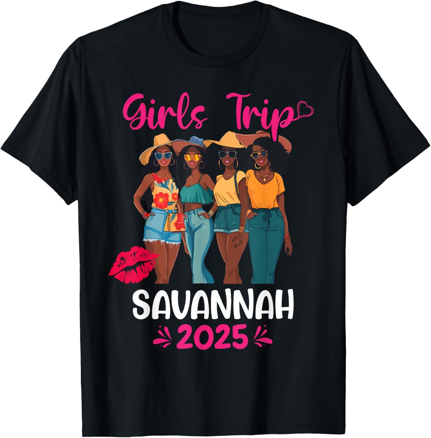 Black Girls Trip Savannah 2025 Vacation Matching T-Shirt - T-Shirt | Black