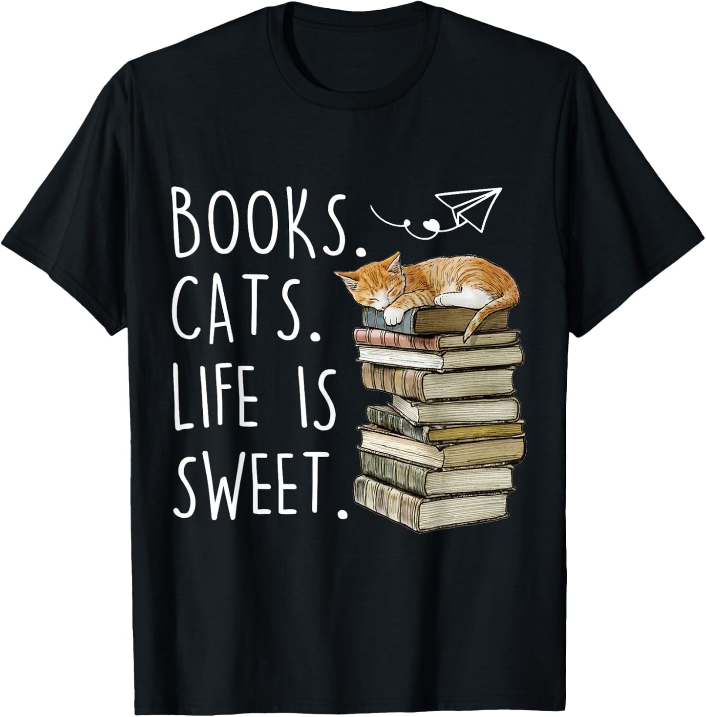 Funny Book Lovers Books Cats Life Is Sweet Cat Lovers T-Shirt - T-Shirt | Black