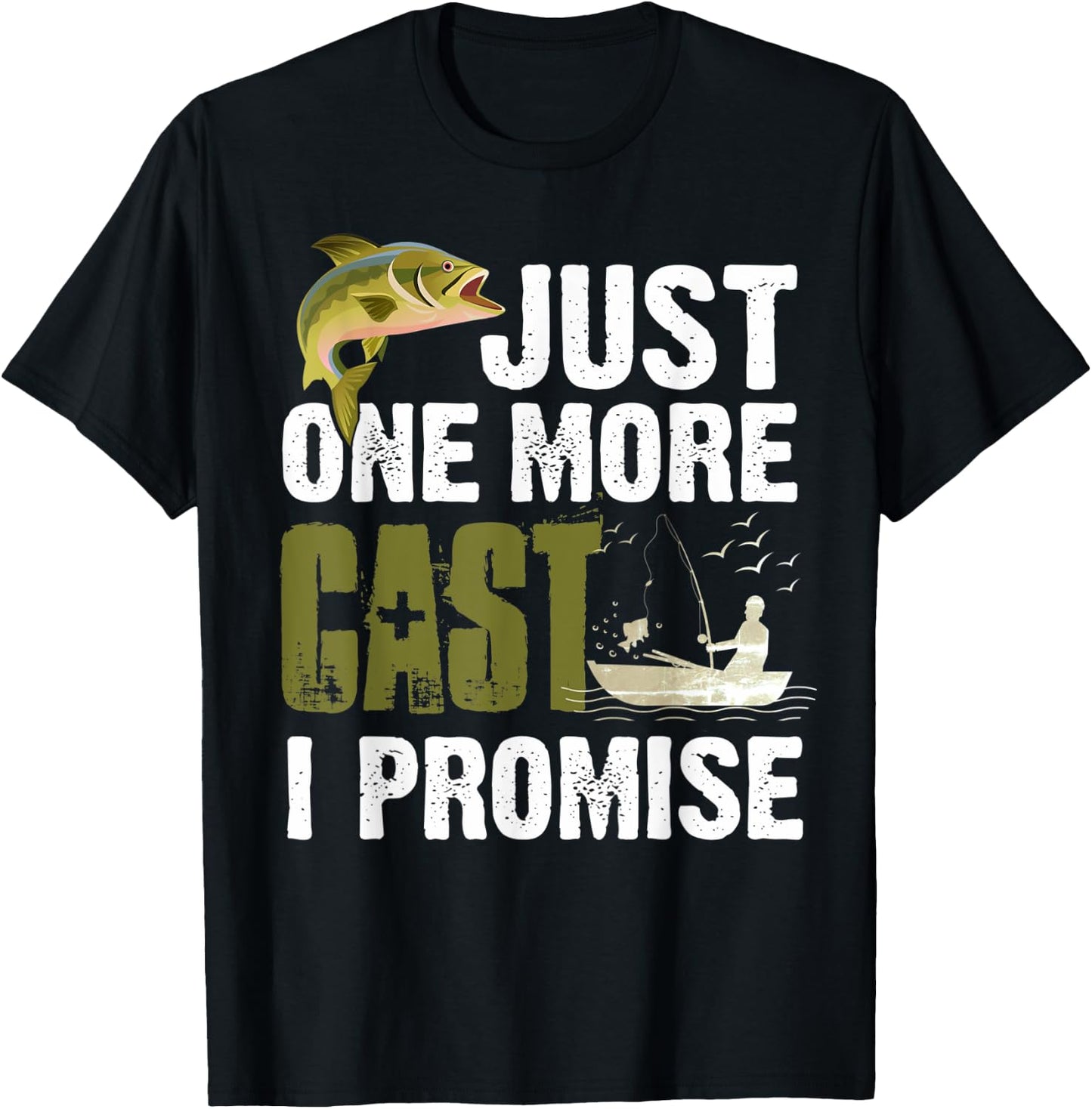 Just One More Cast I Promise Funny Fishing T-Shirt - T-Shirt | Black
