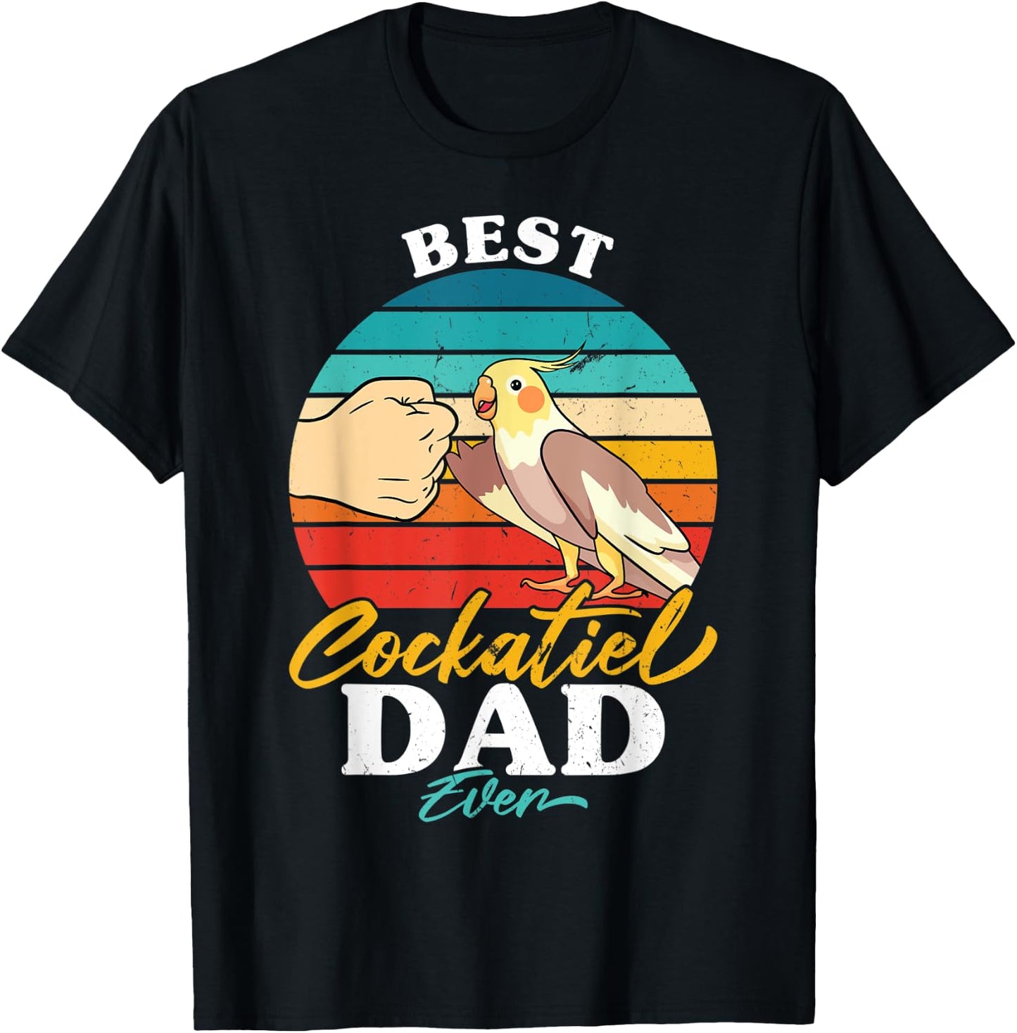 Best Cockatiel Dad Ever Bird Cockatiel Parrot T-Shirt - T-Shirt | Black