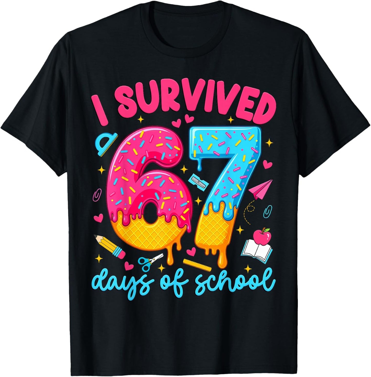 I Survived 67 Days of School Funny Six Seven Teacher Kids T-Shirt - T-Shirt | Black