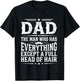 Dad The Man Who Has Everything Except a Full Head of Hair T-Shirt - T-Shirt | Black
