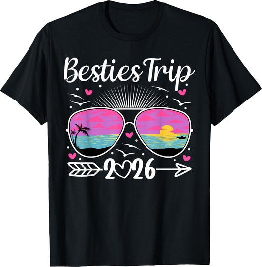 Besties Trip 2026 Vacation Travel Best Friend Night Out T-Shirt - T-Shirt | Black