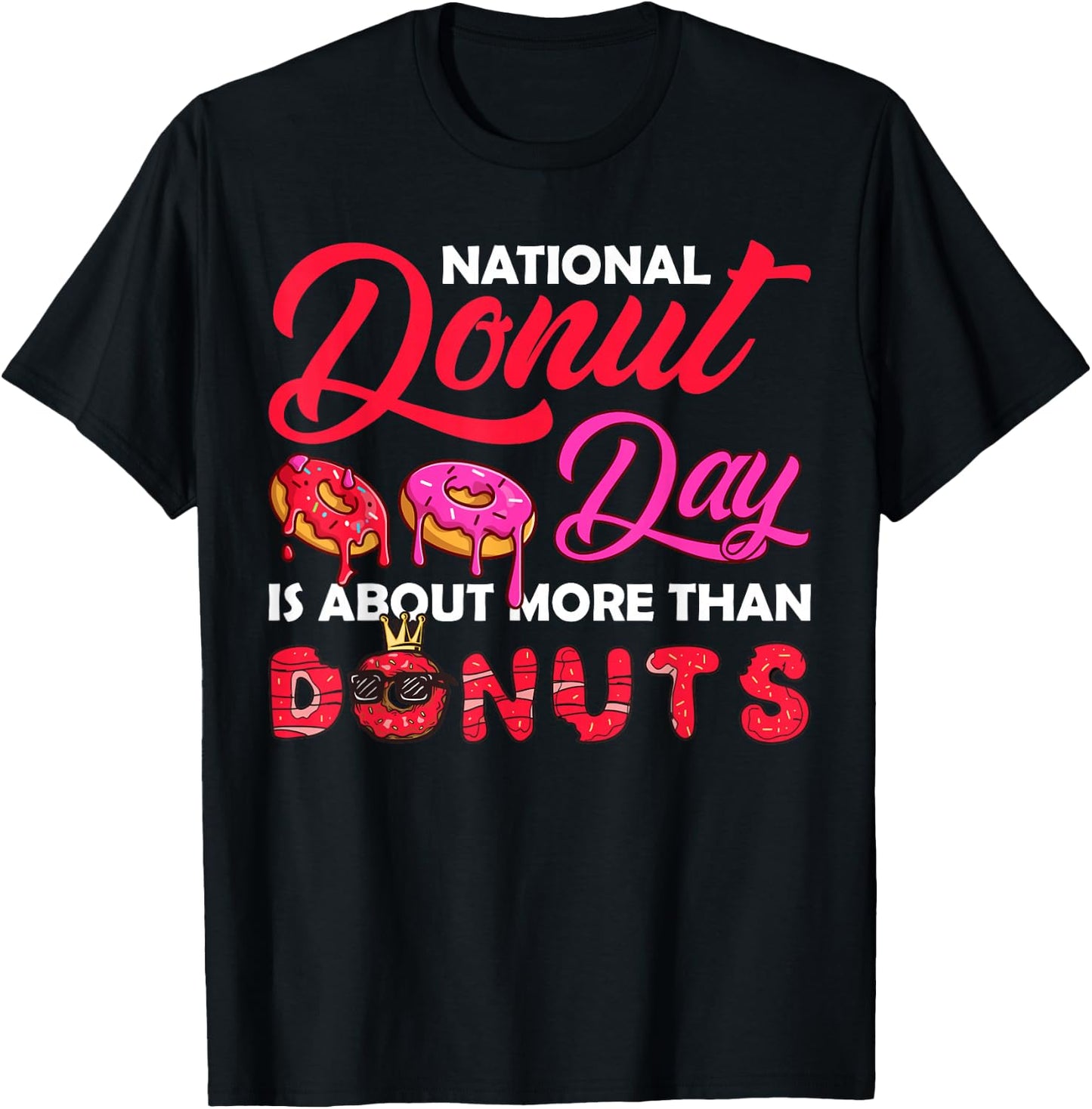 Donut Design and Men - Happy National Donut Day T-Shirt - T-Shirt | Black