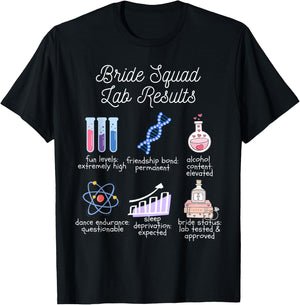 Bride Squad Bachelorette Party Funny Science Joke Biology T-Shirt - T-Shirt | Black