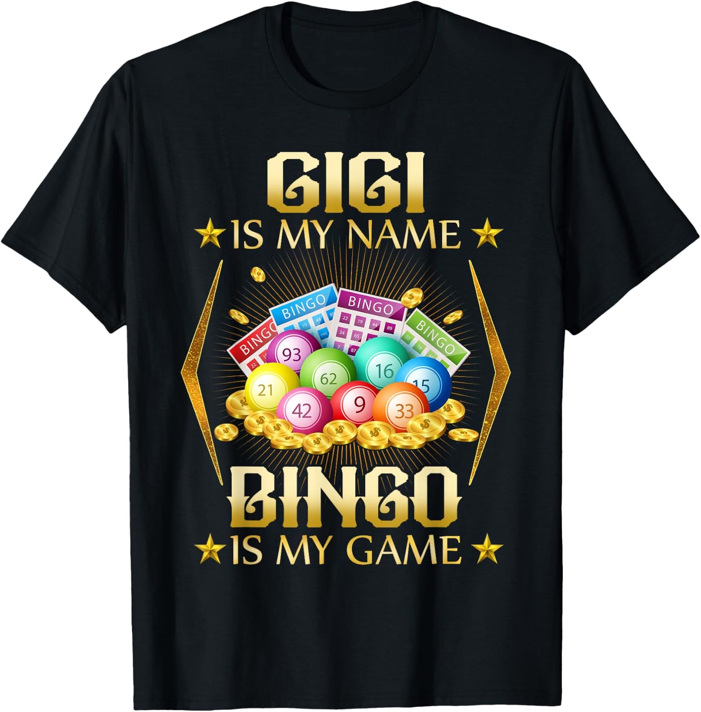 Gigi Is My Name Bingo Is My Game shirrt T-Shirt - T-Shirt | Black