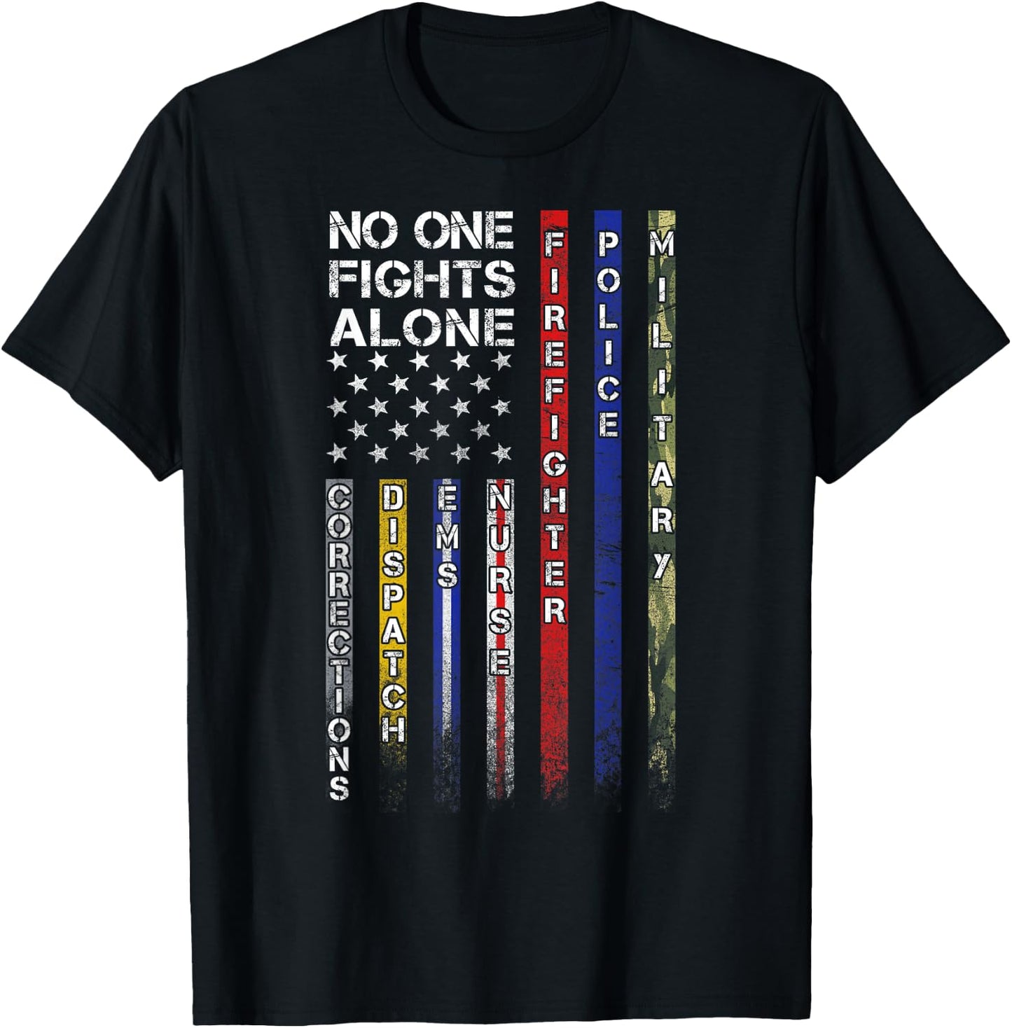No One Fights Alone Proud Job T-Shirt - T-Shirt | Black